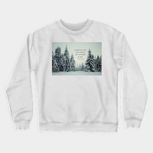 Summer will end Crewneck Sweatshirt